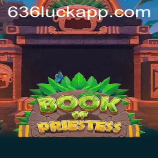 Book of Priestess: Descubra a Aventura Mística com 636luck.com