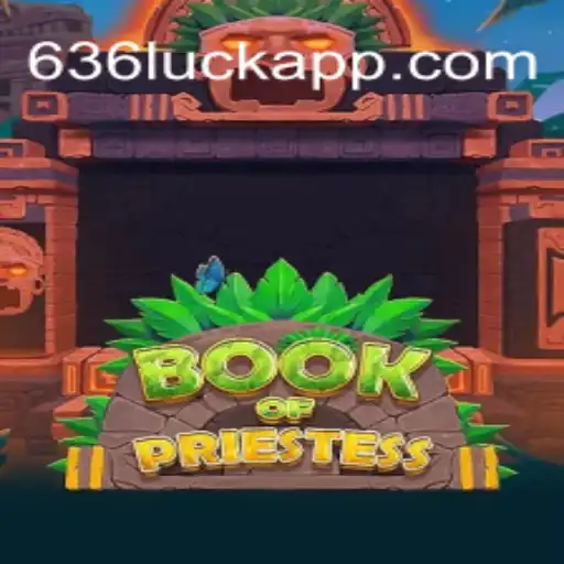 Book of Priestess: Descubra a Aventura Mística com 636luck.com